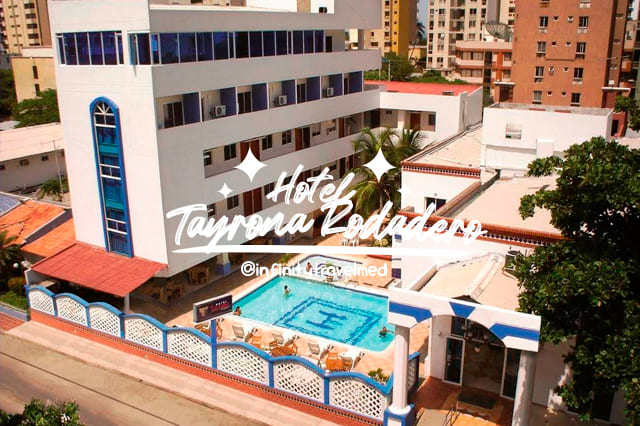 Hotel Tayrona Rodadero Santa Marta